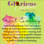 Sisterhood: Fruit Carving Event