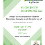 Welcome Back to Sisterhood 2022-2023: Glassworks Event