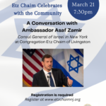 Israel at 75: Conversation with Ambassador Asaf Zamir- Consul General of Israel in NY