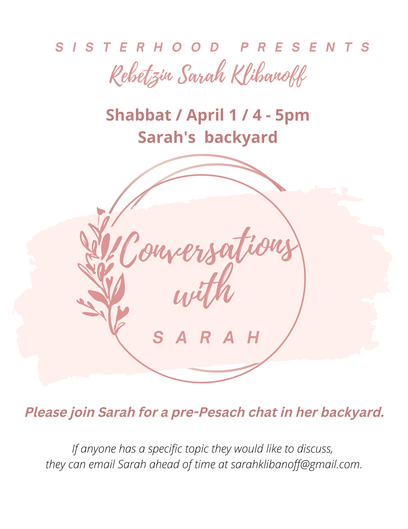 Pre-Pesach Conversation with Sarah Klibanoff (Klibanoff Backyard)