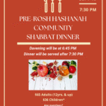 Pre-Rosh Hashanah Community Shabbat Dinner